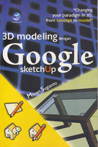 3D Modelling Dengan Google SketchUp