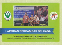 Laporan Bergambar Belkaga Cibinong Bogor 1 Oktober 2015 Pencanangan Bulan Eliminasi Kaki Gajah Oleh Menteri Kesehatan RI