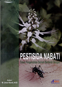 Pestisida Nabati Dalam Pengendalian Demam Berdarah Dengue