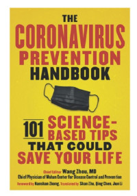 The Corona Virus Prevention Handbook: 100 Science Based Tips That Could Save Your Life