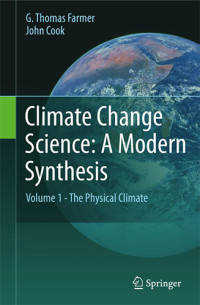 Climate Change Science A Modern Synthesis: Volume 1 - The Physical Climate