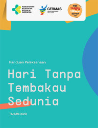 Panduan Hari Tanpa Tembakau Sedunia Tahun 2020
