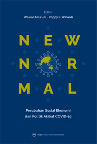 New Normal Perubahan Sosial Ekonomi dan Politik Akibat Covid-19