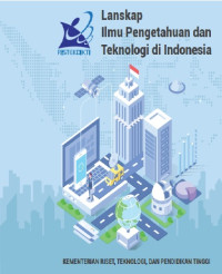 Lanskap Ilmu Pengetahuan dan Teknologi Indonesia