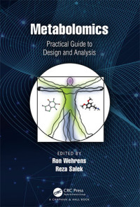 Metabolomics Practical Guide to Design and Analysis