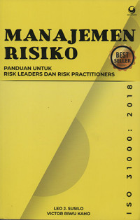 Manajemen Risiko Panduan Untuk Risk Leaders dan Risk Practitioners ISO 31000 : 2018