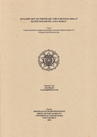 Analisis Gen NS3 Protease Virus Dengue Isolat Klinis Sukabumi Jawa Barat