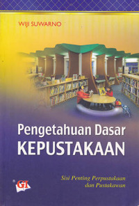 Pengetahuan Dasar Kepustakaan