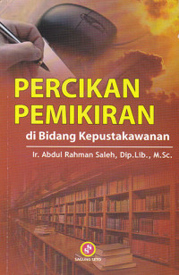 Percikan Pemikiran di Bidang Kepustakawanan