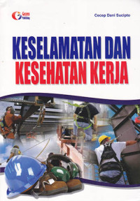 Keselamatan dan Kesehatan Kerja