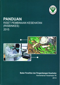 Panduan Riset Pembinaan Kesehatan (Risbinkes) 2014