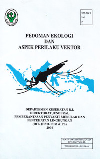Pedoman Ekologi dan Aspek Perilaku Vektor