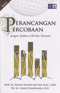 Perancangan Percobaan Dengan Aplikasi SAS dan Minitab