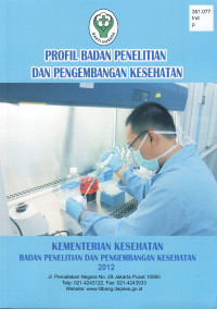 Profil Badan Penelitian dan Pengembangan Kesehatan 2012