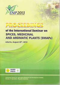 Proceedings Of The International Seminar On Spices, Medicinal And Aromatic Plants (SMSPs) Jakarta, August 29th, 2013