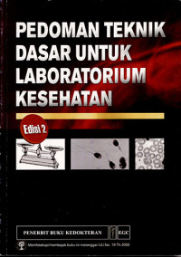 Pedoman Teknik Dasar Untuk Laboratorium Kesehatan