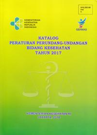 Katalog Peraturan Perundang-undangan Bidang Kesehatan Tahun 2017