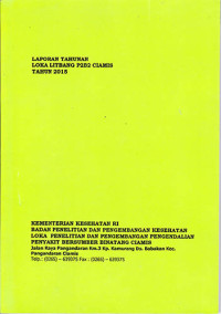 Laporan Tahunan Loka Litbang P2B2 Ciamis Tahun 2015