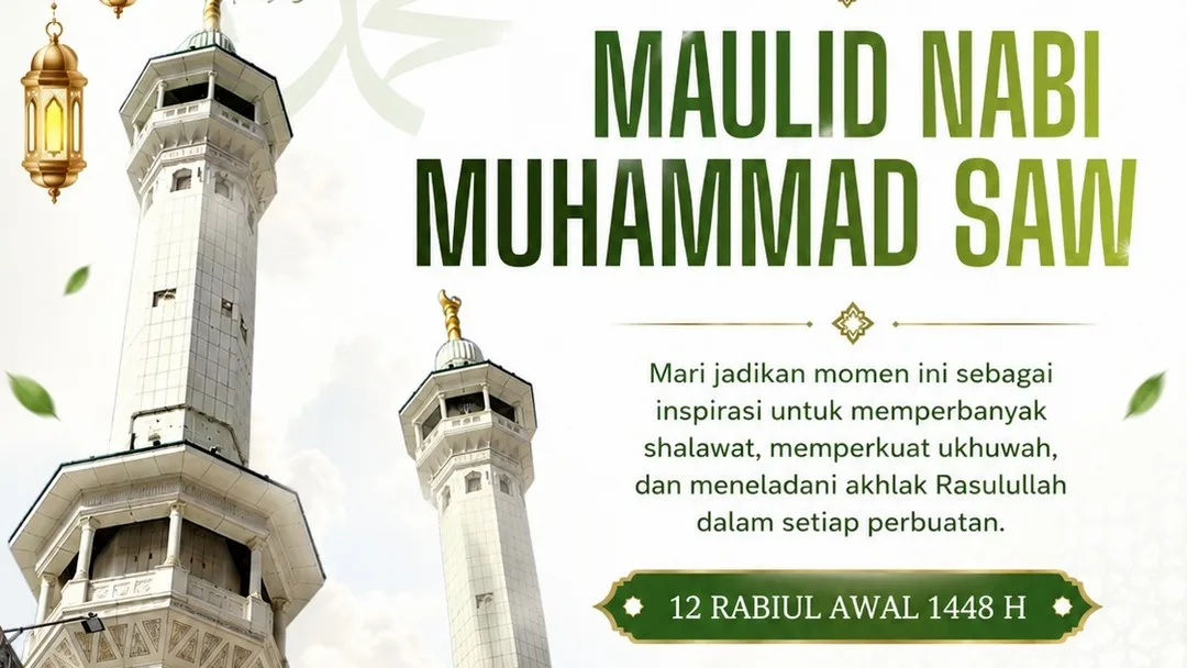 Selamat Memperingati Maulid Nabi Muhammad SAW 12 Rabiul Awal 1448 Hijriah