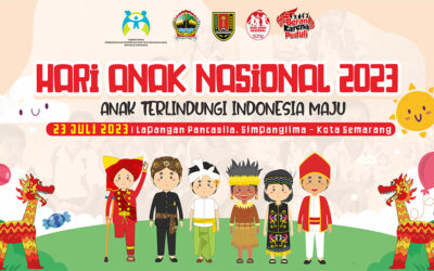 Selamat Hari Anak Nasional 2023, Anak Terlindungi, Indonesia Maju