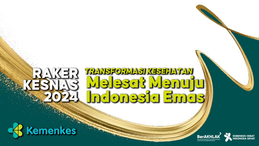 Kemenkes Selenggarakan Rapat Kerja Kesehatan Nasional Tahun 2024