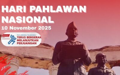 Memperingati Hari Pahlawan Nasional 2025, Pahlawanku Teladanku Terus Bergerak Melanjutkan Perjuangan