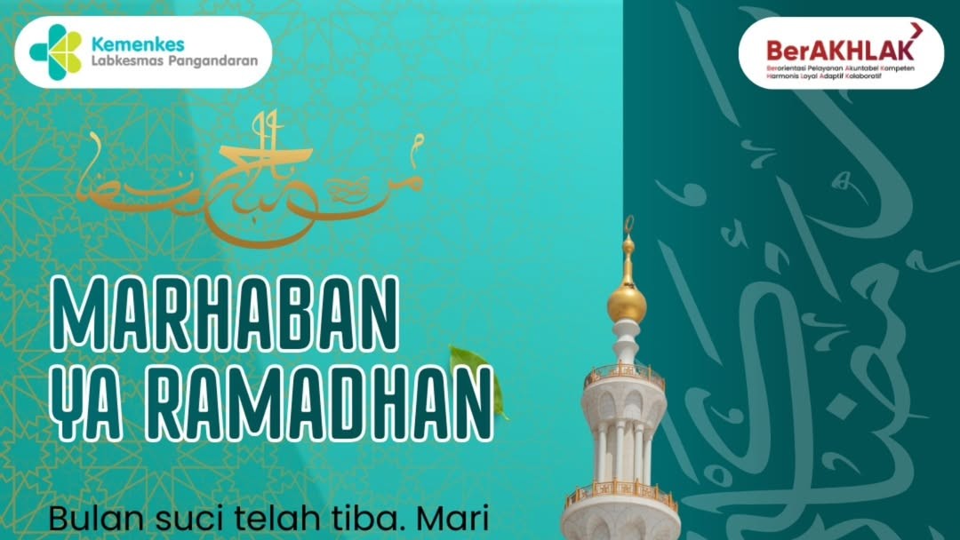 Marhaban Ya Ramadan 1447 Hijriah