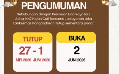 Pengumuman Layanan Tutup Sementara Sehubungan Hari Raya Idul Adha 1447 Hijriah dan Cuti Bersama